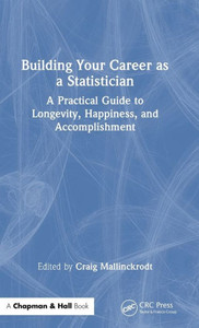 Building Your Career As A Statistician Building Your Career As A Statistician