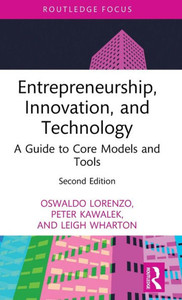Entrepreneurship, Innovation, And Technology Entrepreneurship, Innovation, And Technology