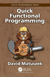 Quick Functional Programming (Quick Programming) Quick Functional Programming (Quick Programming)
