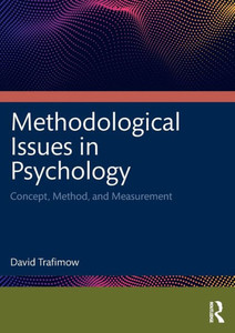 Methodological Issues In Psychology Methodological Issues In Psychology