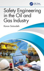 Safety Engineering In The Oil And Gas Industry