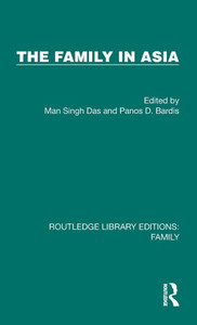 The Family In Asia (Routledge Library Editions: Family)