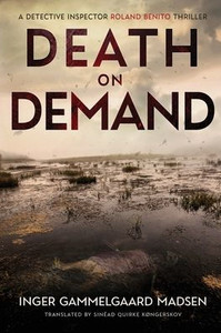 Death On Demand: A Detective Inspector Roland Benito Thriller