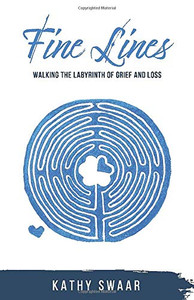 Fine Lines: Walking the Labyrinth of Grief and Loss