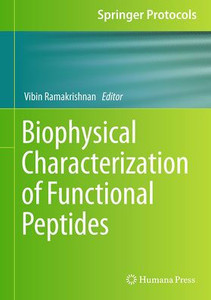 Biophysical Characterization Of Functional Peptides (Springer Protocols Handbooks)