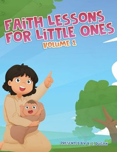 Faith Lessons For Little Ones