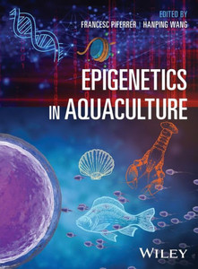 Epigenetics In Aquaculture