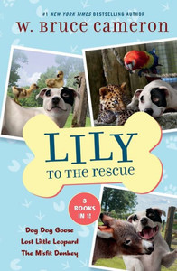 Lily To The Rescue Bind-Up Books 4-6 Lily To The Rescue Bind-Up Books 4-6