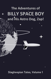 The Adventures Of Billy Space Boy The Adventures Of Billy Space Boy