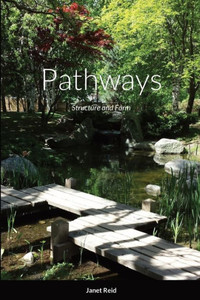 Pathways: Structure And Form Pathways: Structure And Form