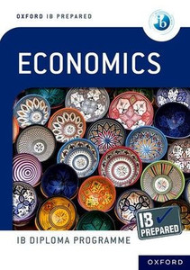 Ib Prepared: Economics Ib Prepared: Economics