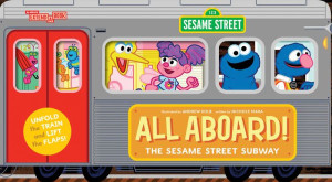 All Aboard! The Sesame Street Subway (An Abrams Extend-A-Book)