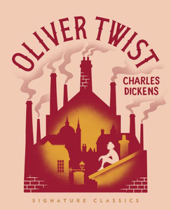 Oliver Twist (Children'S Signature Classics)