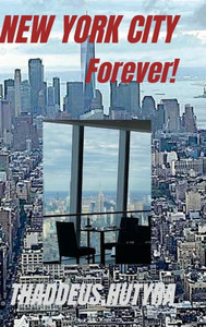 New York City Forever! New York City Forever!