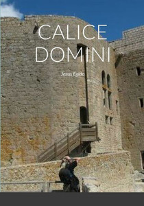 Calice Domini (Spanish Edition)