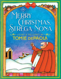 Merry Christmas, Strega Nona (A Strega Nona Book) Merry Christmas, Strega Nona (A Strega Nona Book)