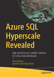 Azure Sql Hyperscale Revealed: High-Performance Scalable Solutions For Critical Data Workloads