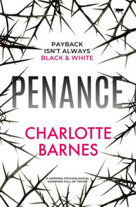 Penance: A Gripping Psychological Suspense Full Of Twists