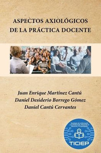 Aspectos Axiológicos De La Práctica Docente (Spanish Edition) Aspectos Axiológicos De La Práctica Docente (Spanish Edition)