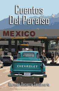 Cuentos Del Paraíso (Spanish Edition)