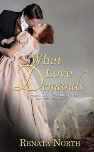 What Love Demands What Love Demands