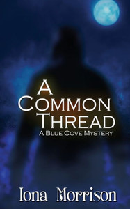 A Common Thread (Blue Cove Mystery) A Common Thread (Blue Cove Mystery)