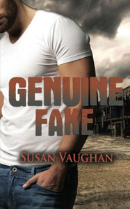 Genuine Fake (Devlin Security Force, Protecting Priceless Treasures) Genuine Fake (Devlin Security Force, Protecting Priceless Treasures)