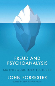 Freud And Psychoanalysis: Six Introductory Lectures