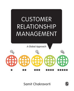 Customer Relationship Management: A Global Approach Customer Relationship Management: A Global Approach