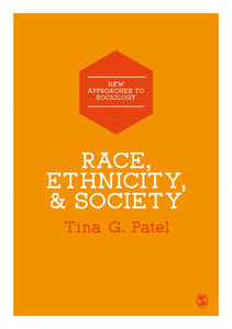 Race, Ethnicity & Society (New Approaches To Sociology) Race, Ethnicity & Society (New Approaches To Sociology)