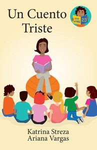 Un Cuento Triste (Little Lectores) (Spanish Edition) Un Cuento Triste (Little Lectores) (Spanish Edition)