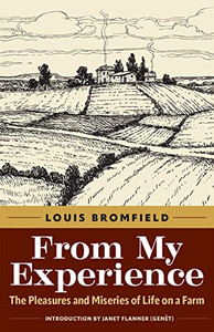 From My Experience: The Pleasures And Miseries Of Life On A Farm