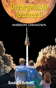 Unforgettable Journey Ii, Mission Unknown