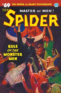 The Spider #69: Rule Of The Monster Men The Spider #69: Rule Of The Monster Men