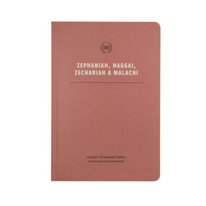 Lsb Scripture Study Notebook - Zephaniah, Haggai, Zechariah, & Malachi