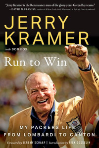 Run To Win: My Packers Life From Lombardi To Canton