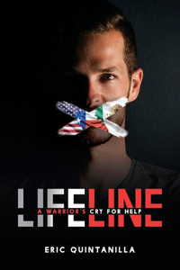 Lifeline: A Warrior'S Cry For Help