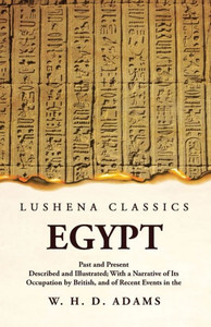 Egypt Past And Present