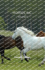 Horses, Inc.: A Collection Of Horse Stories Horses, Inc.: A Collection Of Horse Stories
