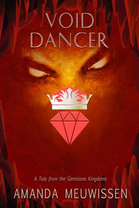 Void Dancer (Tales From The Gemstone Kingdoms)
