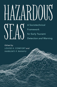 Hazardous Seas: A Sociotechnical Framework For Early Tsunami Detection And Warning