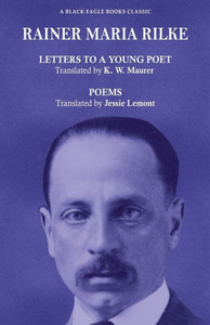 Letter To A Young Poet And Poems Letter To A Young Poet And Poems