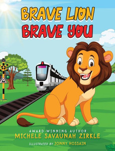Brave Lion. Brave You. Brave Lion. Brave You.