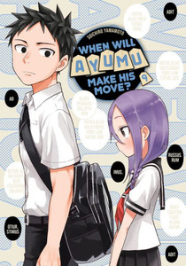 When Will Ayumu Make His Move? 9 When Will Ayumu Make His Move? 9