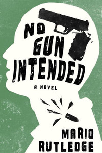 No Gun Intended No Gun Intended