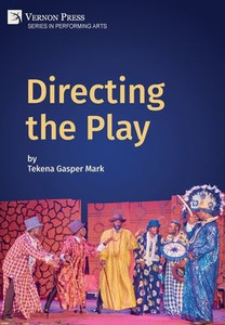 Directing The Play (Performing Arts)