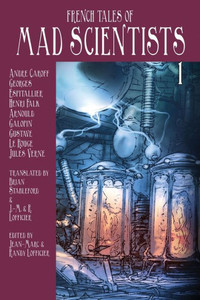 French Tales Of Mad Scientists 1 French Tales Of Mad Scientists 1