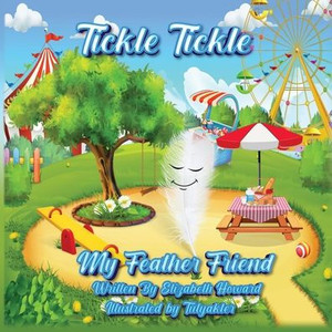 Tickle Tickle My Feather Friend Tickle Tickle My Feather Friend