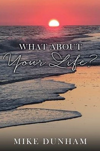 What About Your Life? What About Your Life?
