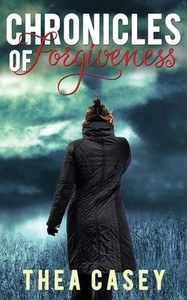 Chronicles Of Forgiveness